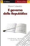 Il governo della Repubblica. E-book. Formato EPUB ebook