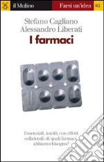 I farmaci. E-book. Formato EPUB ebook