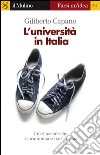 L' università in Italia. E-book. Formato EPUB ebook di Giliberto Capano