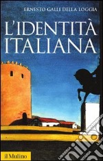 L'identità italiana. E-book. Formato EPUB ebook