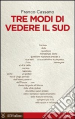 Tre modi di vedere il Sud. E-book. Formato EPUB ebook