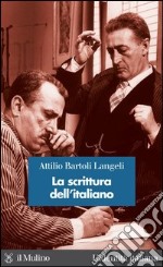 La scrittura dell'italiano. E-book. Formato EPUB