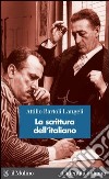 La scrittura dell'italiano. E-book. Formato EPUB ebook