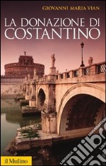 La donazione di Costantino. E-book. Formato EPUB ebook