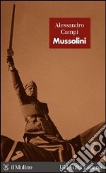 Mussolini. E-book. Formato EPUB ebook