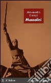 Mussolini. E-book. Formato EPUB ebook di Alessandro Campi