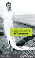 D'Annunzio. E-book. Formato EPUB ebook