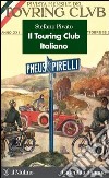 Il Touring Club Italiano. E-book. Formato EPUB ebook