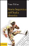 Storia linguistica dell'Italia disunita. E-book. Formato EPUB ebook
