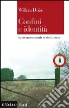 Confini e identità. La costruzione sociale dei diritti umani. E-book. Formato EPUB ebook di Willem Doise