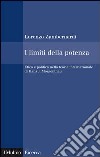 I limiti della potenza: Etica e politica nella teoria internazionale di Hans J. Morgenthau. E-book. Formato EPUB ebook