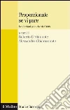 Proporzionale se vi pare. Le elezioni politiche del 2008. E-book. Formato EPUB ebook di D'Alimonte R. (cur.) Chiaramonte A. (cur.)