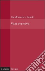 Vico eversivo. E-book. Formato EPUB ebook