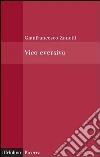 Vico eversivo. E-book. Formato EPUB ebook di Gianfrancesco Zanetti