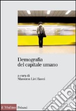 Demografia del capitale umano. E-book. Formato EPUB ebook