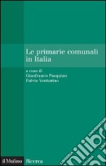 Le primarie comunali in Italia. E-book. Formato EPUB ebook