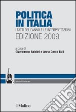 Politica in Italia. Edizione 2009: I fatti dell'anno e le interpretazioni. E-book. Formato EPUB