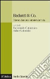 Badanti & Co.: Il lavoro domestico straniero in Italia. E-book. Formato EPUB ebook