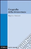 Geografia della democrazia. E-book. Formato EPUB ebook di Eugenio Somani