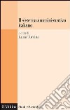 Il sistema amministrativo italiano. E-book. Formato EPUB ebook