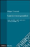 I partiti etnoregionalisti: La politica dell'identità territoriale in Europa occidentale. E-book. Formato EPUB ebook