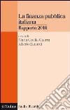 La finanza pubblica italiana: Rapporto 2010. E-book. Formato EPUB ebook di Maria Cecilia Guerra