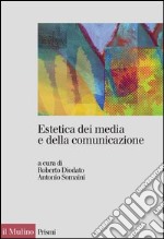 Estetica dei media e della comunicazione. E-book. Formato EPUB ebook