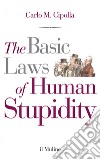 The basic laws of human stupidity. E-book. Formato EPUB ebook