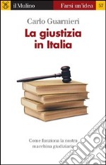 La giustizia in Italia. E-book. Formato EPUB ebook