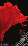 Ira. La passione furiosa. I 7 vizi capitali. E-book. Formato EPUB ebook di Remo Bodei