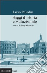 Saggi di storia costituzionale. E-book. Formato EPUB ebook