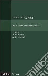 Punti di svolta. Analisi del mutamento biografico. E-book. Formato EPUB ebook di Bonica L. (cur.) Cardano M. (cur.)