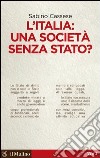 L'Italia: una società senza Stato?. E-book. Formato EPUB ebook