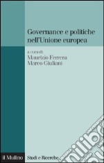 Governance e politiche nell'Unione europea. E-book. Formato EPUB ebook