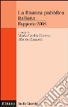 La finanza pubblica italiana: Rapporto 2008. E-book. Formato EPUB ebook