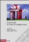 L'università di fronte al cambiamento: Realizzazioni, problemi, prospettive. E-book. Formato EPUB ebook di Roberto Moscati