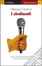 I sindacati. E-book. Formato EPUB ebook