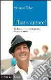That's amore!: La lingua italiana nella musica leggera straniera. E-book. Formato EPUB ebook
