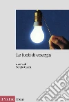 Le fonti di energia. E-book. Formato EPUB ebook di Sergio Carrà