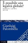 È possibile una legalità globale?: Il Rule of law e la governance del mondo. E-book. Formato EPUB ebook