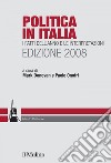 Politica in Italia. Edizione 2008: I fatti dell'anno e le interpretazioni. E-book. Formato EPUB ebook