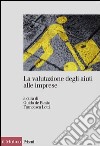 La valutazione degli aiuti alle imprese. E-book. Formato EPUB ebook