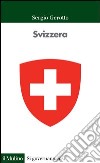 Svizzera. E-book. Formato EPUB ebook