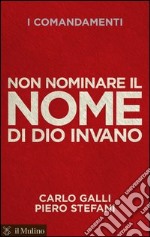 Non nominare il nome di Dio invano. E-book. Formato EPUB ebook