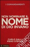 Non nominare il nome di Dio invano. E-book. Formato EPUB ebook