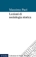 Lezioni di sociologia storica. E-book. Formato EPUB