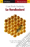 Le fondazioni. Il motore finanziario del terzo settore. E-book. Formato EPUB ebook