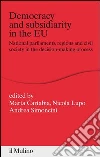 Democracy and subsidiarity in the Eu: National parliaments, regions and civil society in the decision-making process. E-book. Formato EPUB ebook di Marta Cartabia