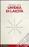 Un'idea di laicità. E-book. Formato EPUB ebook di Salvatore Veca