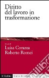 Diritto del lavoro in trasformazione. E-book. Formato EPUB ebook